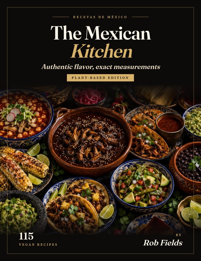The Mexican Kitchen: Plant-Based book cover